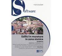 Edifici in Muratura in Zona Sismica con Software Sismur, Versione 7.0