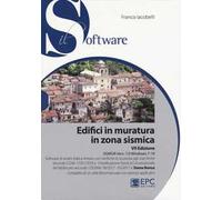 Edifici in muratura in zona sismica. SISMUR Vers. 7.0. Con CD-ROM