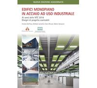 EDIFICI MONOPIANO IN ACCIAIO AD USO INDUSTRIALE. AI SENSI DELLE NTC 2018 E CIRCO
