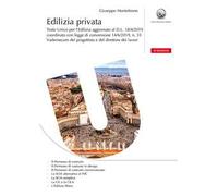 Edilizia privata. Testo unico per l'edilizia. Vademecum del progettista e del direttore dei lavori. Con Contenuto digitale per download