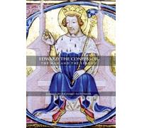Edina Bozoky Edward the Confessor (Copertina rigida)