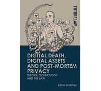 Edina Harbinja Digital Death, Digital Assets and Post-mortem (Copertina rigida)
