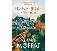 Edinburgh: A New History