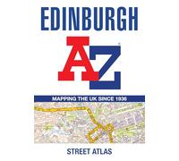 Edinburgh A-Z Street Atlas: Navigate your way around Edinburgh with ease using trusted mapping