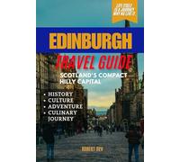 EDINBURGH TRAVEL GUIDE: Where Arabian Tradition Meets Modern Elegance