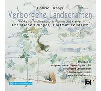 Edinger Christiane, Leistritz Hartmut, Iranyi Gabriel - Verborgene Landschaften