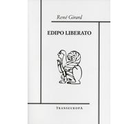 Edipo liberato - Girard René