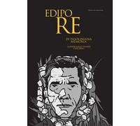 Edipo Re. Di pasoliniana memoria