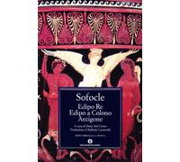 Edipo re-Edipo a Colono-Antigone. Testo greco a fronte