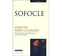 Edipo re-Edipo a Colono. Testo greco a fronte