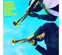 Edison Harry Clayton Buck - Harry Edison Swings Buck Clayton