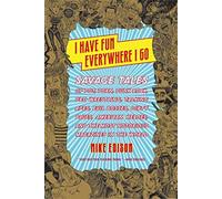 Edison Mike-I Have Fun Everywhere I Go BOOK NUOVO