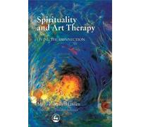 Edit Zaphir-Chasman Spirituality and Art Therapy (Tascabile)