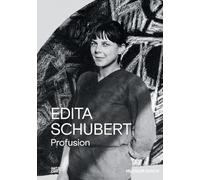 Edita Schubert And then somewhere we meet .... /anglais: Profusion