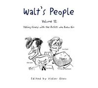 Edited by Didier Ghez Walt's People - Volume 12 (Tascabile)