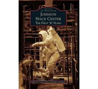 Edited By Laura Bruns Johnson Space Center (Tascabile) Images of Aviation