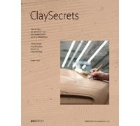Edited by STAEDTLER Industrieplastilin GmbH Clay Secrets (Copertina rigida)