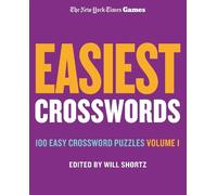 Edited by Will Short New York Times Games Easiest Crosswords Volume (Tascabile)