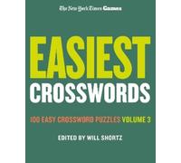 Edited by Will Short New York Times Games Easiest Crosswords Volume (Tascabile)