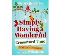 Edited by Will The New York Times Simply Having a Wonderful Crosswo (Tascabile)