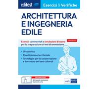 EdiTest. Architettura e ingegneria edile. Esercizi e verifiche. E
