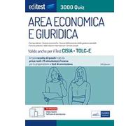 EdiTEST. Area economica e giuridica. 3000 quiz. Ampia raccolta di quesiti tratti da prove reali e 15 simulazioni d'esame per la preparazione ai test di accesso. Con software di simulazione