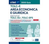EdiTEST. Area economica e giuridica. 3000 quiz. Ampia raccolta di quesiti tratti da prove reali e 15 simulazioni d'esame per la preparazione ai test di accesso. Con software di simulazione. Con v...