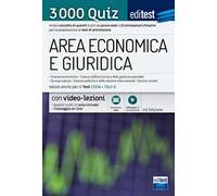 EdiTEST. Area economica e giuridica. Economia, Giurisprudenza, Scienze politiche 2021: raccolta di 3.000 quiz. Valido anche per i TOLC. Con software di simulazione