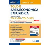 EdiTEST. Area economica e giuridica. Teoria & test. Nozioni teoriche ed esercizi commentati per la preparazione ai test di accesso. Con software di simulazione