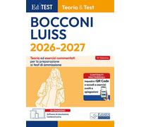 EdiTEST. Bocconi, Luiss. Teoria & test. Teoria ed esercizi commentati per la pre