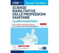 EdiTEST. Lauree magistrali. Scienze riabilitative delle professioni sanitarie. E