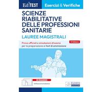 EdiTEST. Lauree magistrali. Scienze riabilitative. Esercizi