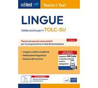 EdiTEST. Lingue. Teoria & test. Teoria ed esercizi commentati per la preparazione ai test di ammissione. Con contenuti extra. Con software di simulazione