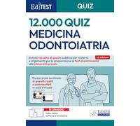 EdiTEST. Medicina odontoiatria. 12000 quiz univ. private. Con software di simulazione