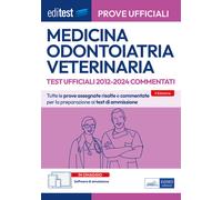 EdiTEST. Medicina, Odontoiatria, Veterinaria. Prove ufficiali com
