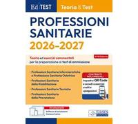 EdiTEST. Professioni sanitarie. Teoria & test eser. comm. Con software di simulazione
