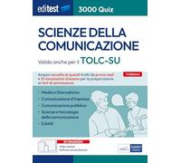 Test Scienze della Comunicazione: raccolta di 3000 quiz valido anche per il TOLC-SU. Con simulatore