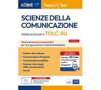 EdiTEST. Scienze Della Comunicazione. Teoria Ed Esercizi Commentati Per La Prepa