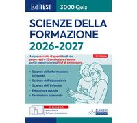 EdiTEST. Scienze della formazione. 3000 quiz. Ampia raccolta di quesiti tr...