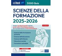 EdiTEST. Scienze della formazione. 3000 quiz. Ampia raccolta di quesiti tratti d