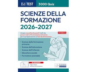 EdiTEST. Scienze della formazione. 3000 quiz. Ampia raccolta di quesiti tratti da prove reali e 10 simulazioni d'esame. Con software di simulazione