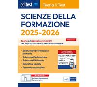 EdiTEST. Scienze della formazione. Teoria ed esercizi commentati per la preparaz