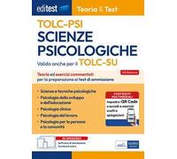 EdiTest Scienze Psicologiche TOLC-PSI. Teoria & Test. Teoria ed esercizi commentati per la preparazione ai test di ammissione. Con software di simulazione online