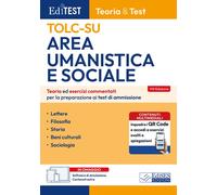 Editest TOLC-SU. Area umanistica e sociale. Teoria ed esercizi co