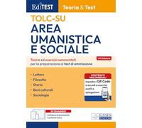 Editest TOLC-SU. Area umanistica e sociale. Teoria ed esercizi commentati per la preparazione ai test di ammissione. Con software di simulazione