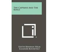 Edith Benham Helm The Captains And The Kings (Tascabile)