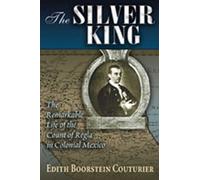 Edith Boorstein Couturier The Silver King (Tascabile)