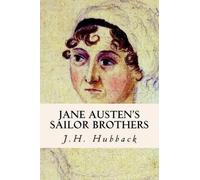 Edith C Hubback J H Hubback Jane Austen's Sailor Brothers (Tascabile)
