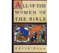 Edith Deen All of the Women of the Bible (Tascabile)