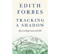 Edith Forbes Tracking a Shadow (Tascabile)